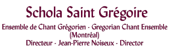 Schola Saint Gr&eacute;goire